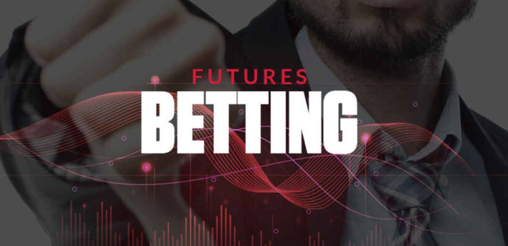 Futures Betting